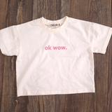 OK Wow Tee